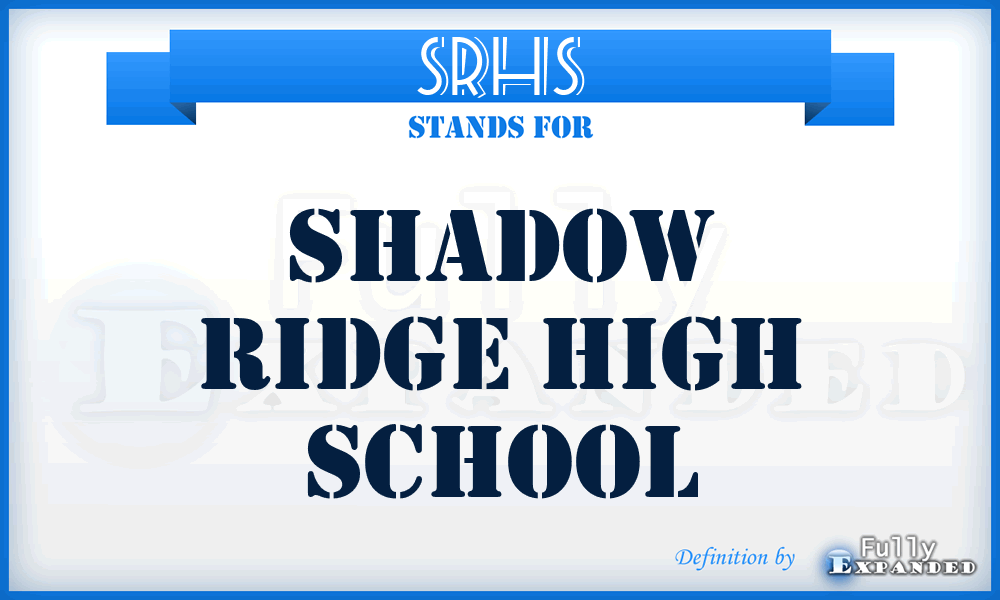 SRHS - Shadow Ridge High School