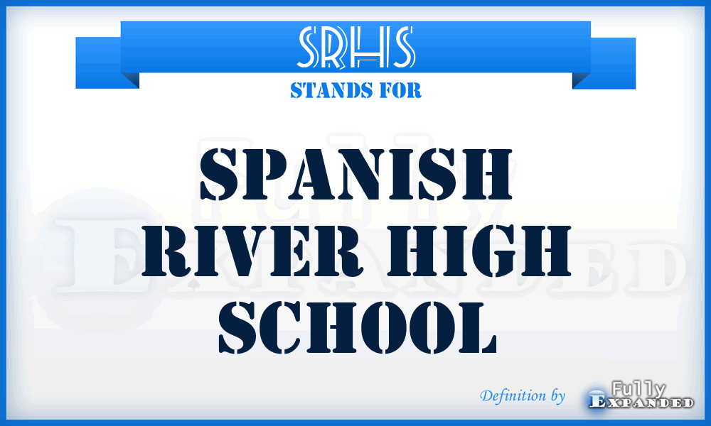 SRHS - Spanish River High School