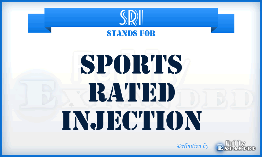 SRI - Sports Rated Injection