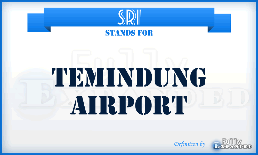 SRI - Temindung airport