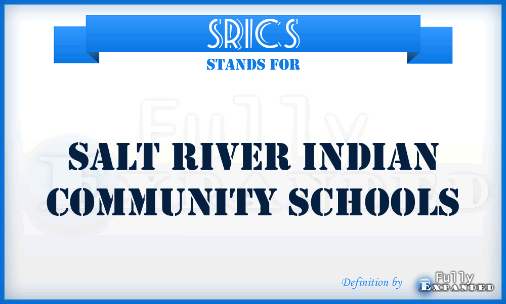 SRICS - Salt River Indian Community Schools