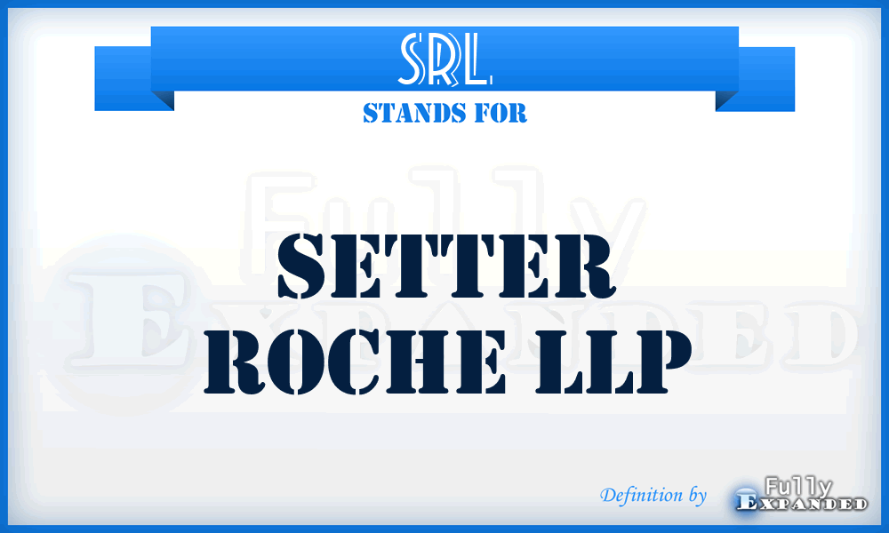 SRL - Setter Roche LLP