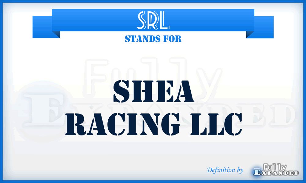 SRL - Shea Racing LLC