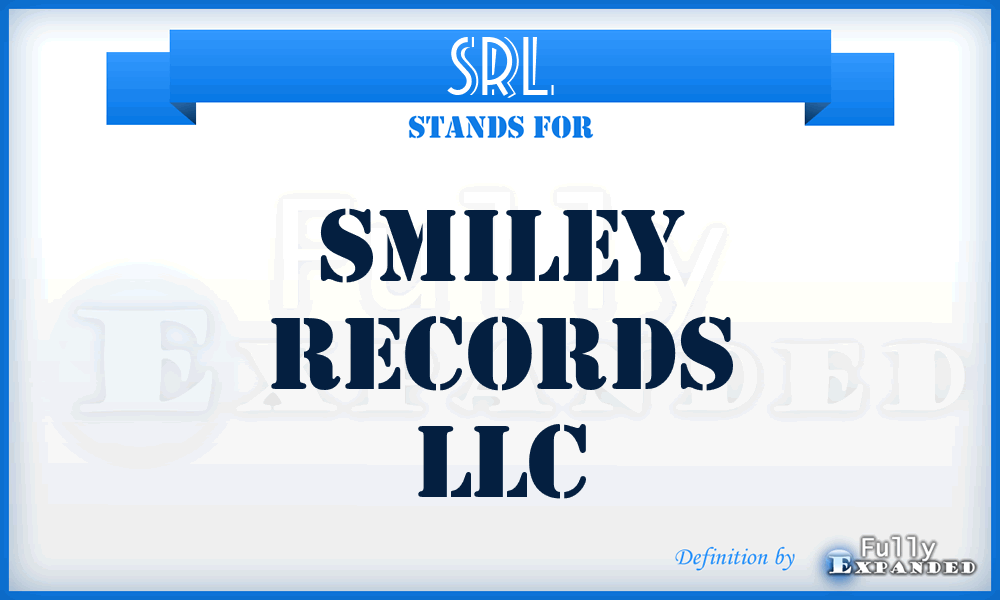 SRL - Smiley Records LLC