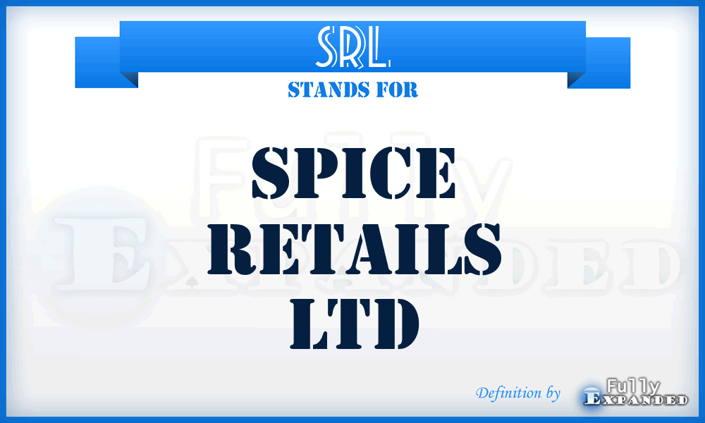 SRL - Spice Retails Ltd