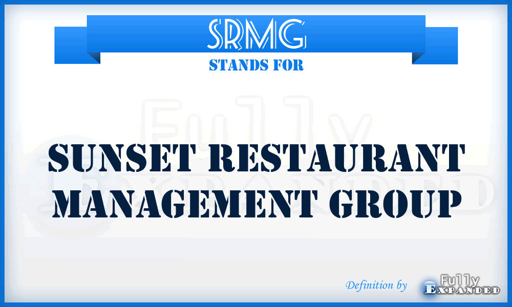 SRMG - Sunset Restaurant Management Group