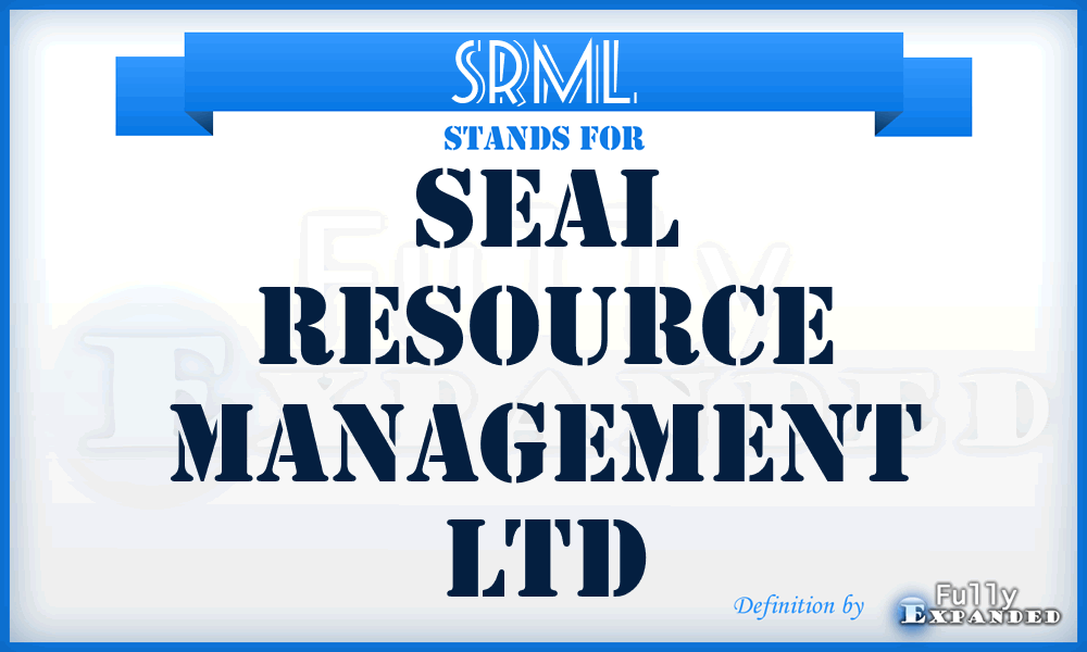SRML - Seal Resource Management Ltd