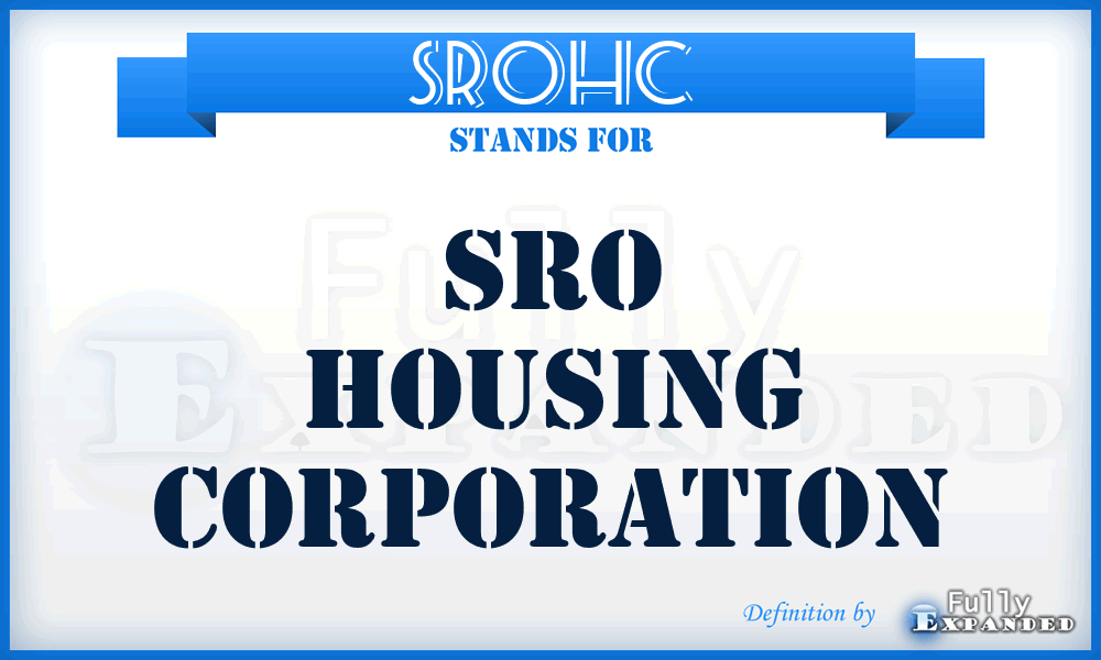 SROHC - SRO Housing Corporation