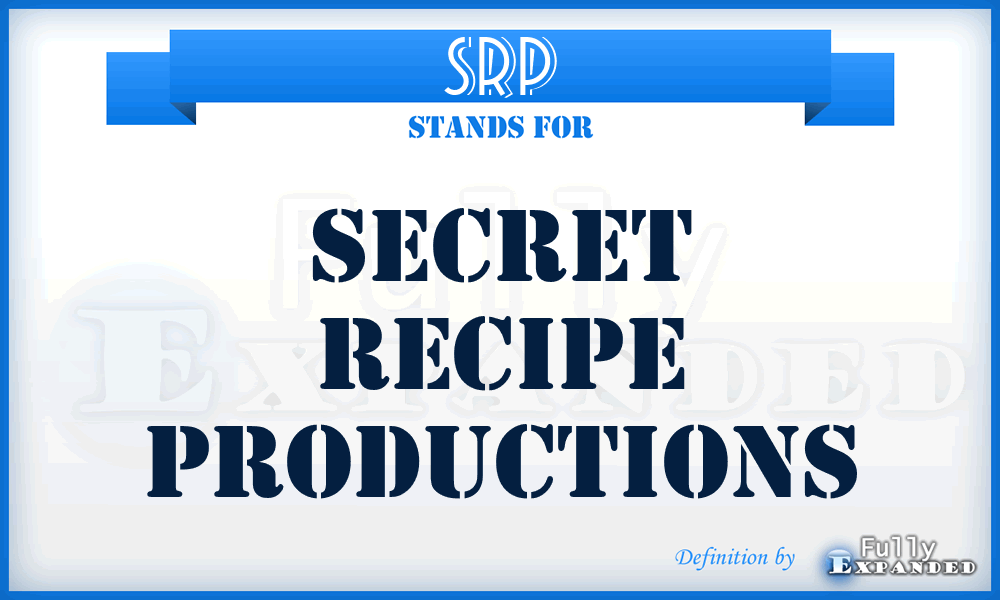 SRP - Secret Recipe Productions