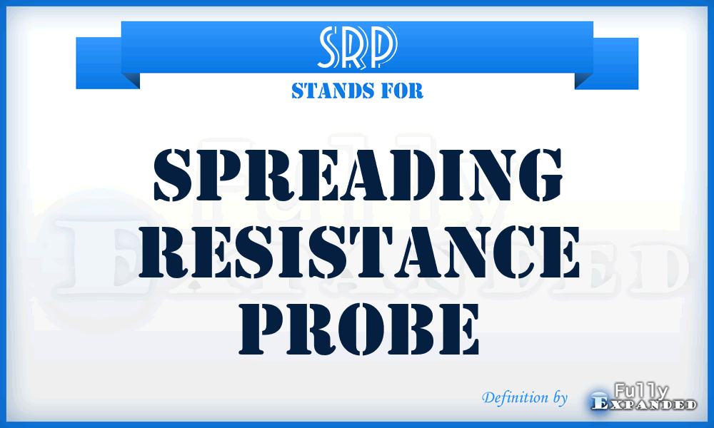 SRP - Spreading Resistance Probe