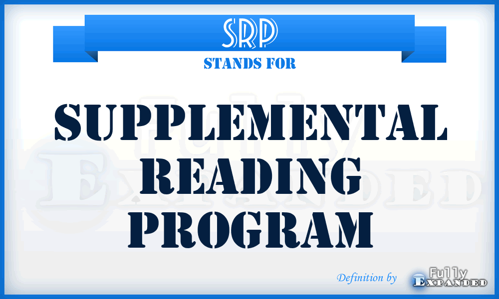 SRP - Supplemental Reading Program