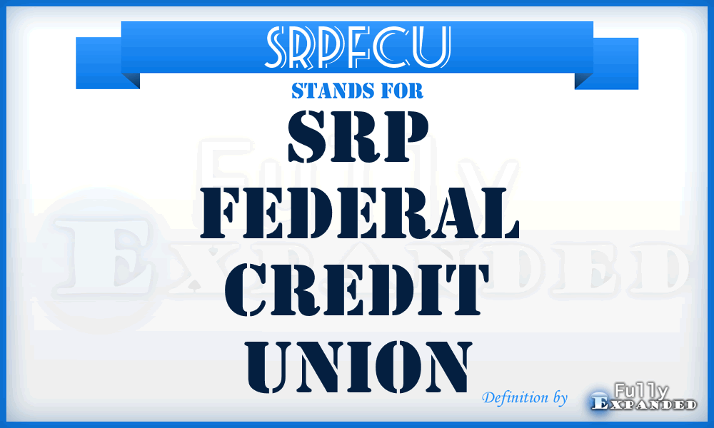 SRPFCU - SRP Federal Credit Union