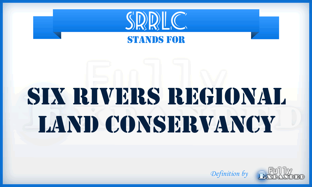 SRRLC - Six Rivers Regional Land Conservancy