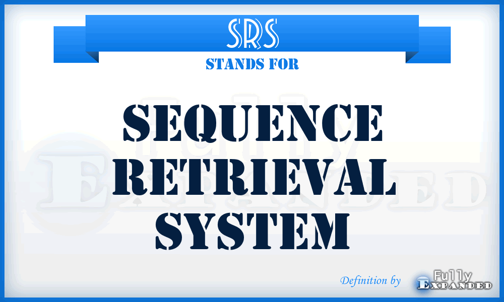 SRS - Sequence Retrieval System