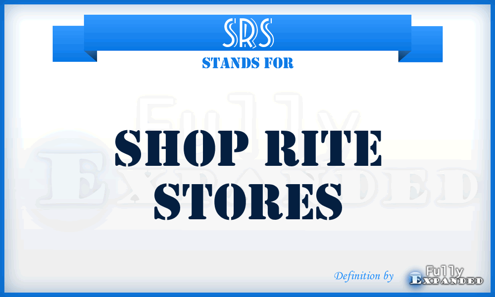 SRS - Shop Rite Stores