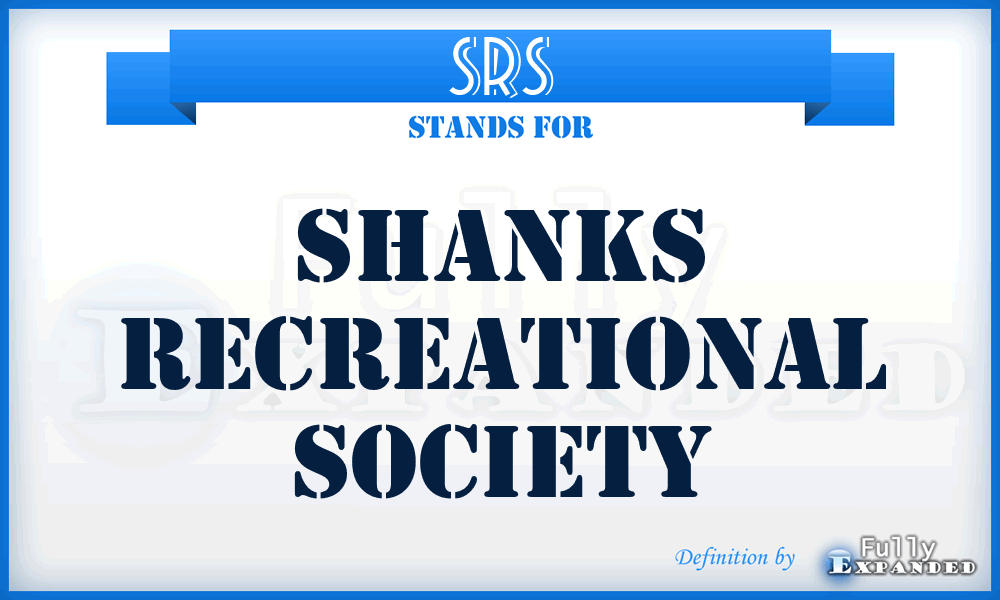 SRS - Shanks Recreational Society