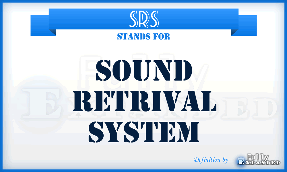 SRS - Sound Retrival System