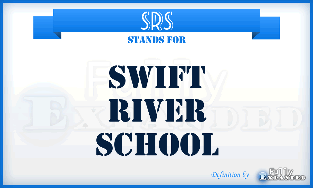 SRS - Swift River School