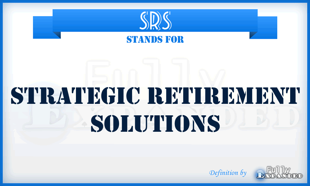 SRS - Strategic Retirement Solutions