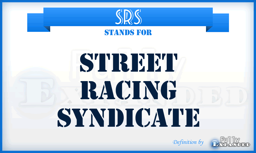 SRS - Street Racing Syndicate