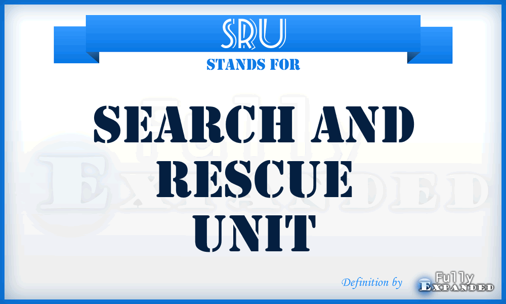 SRU - search and rescue unit