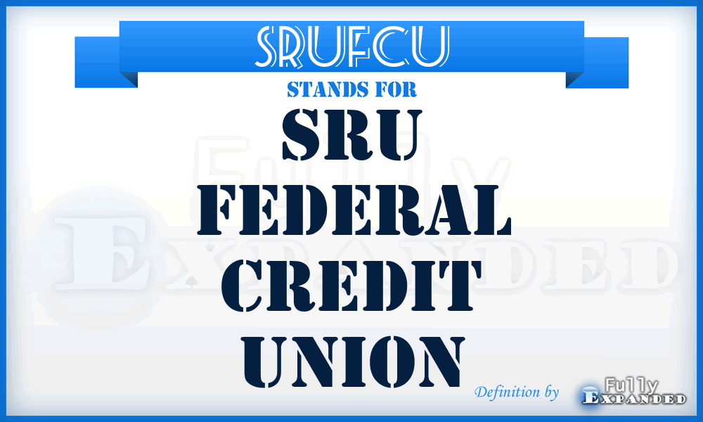 SRUFCU - SRU Federal Credit Union