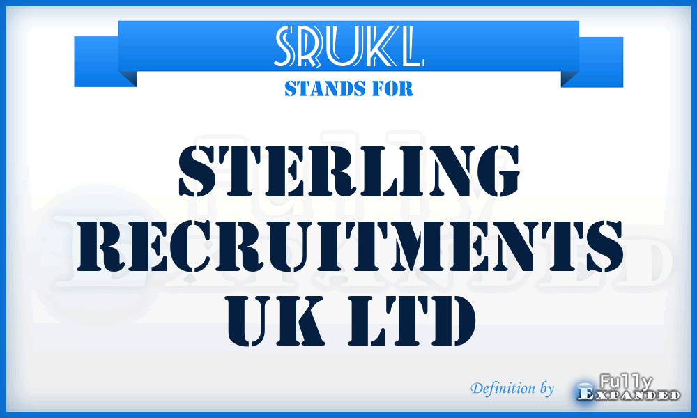 SRUKL - Sterling Recruitments UK Ltd