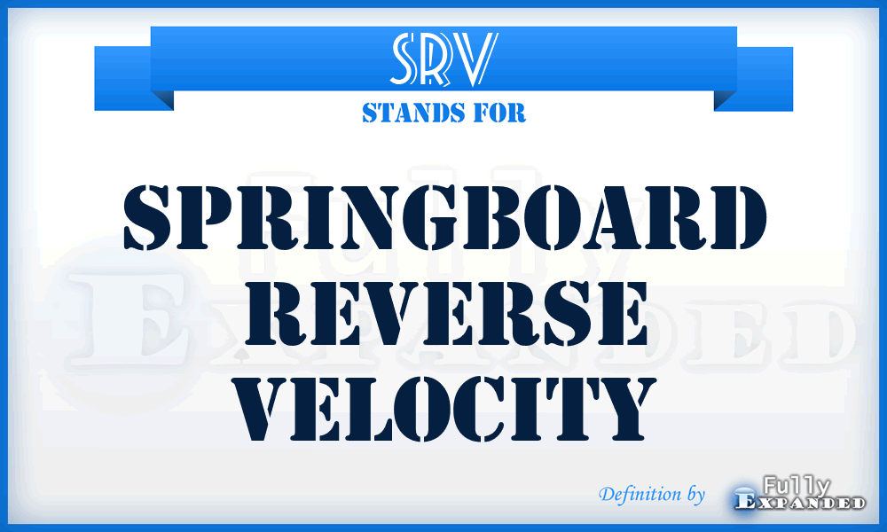 SRV - Springboard Reverse Velocity
