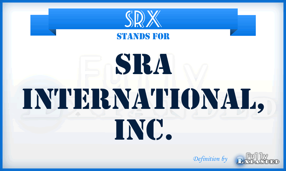 SRX - SRA International, Inc.