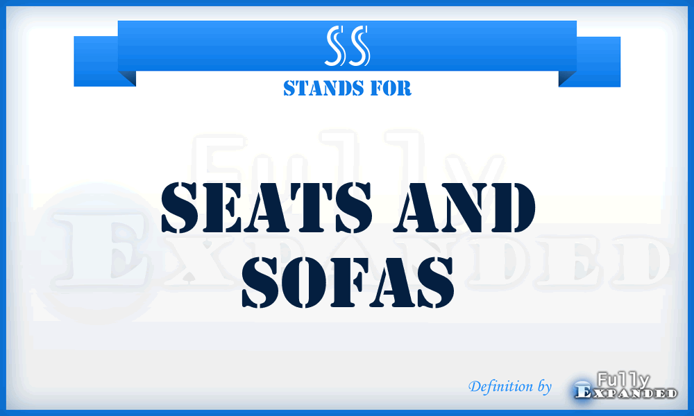 SS - Seats and Sofas