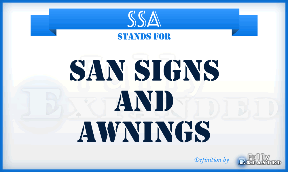 SSA - San Signs and Awnings