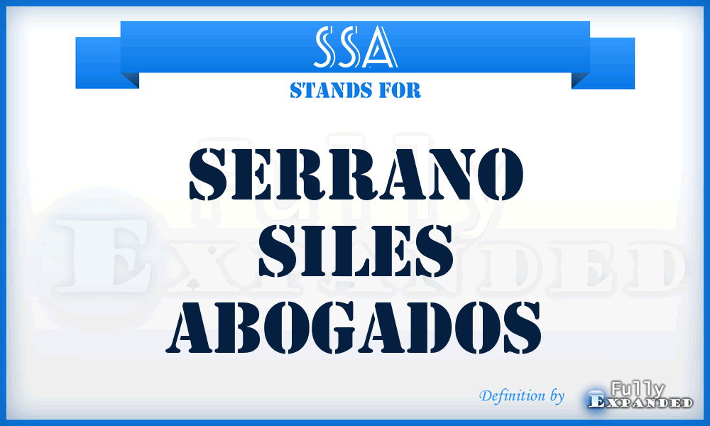 SSA - Serrano Siles Abogados