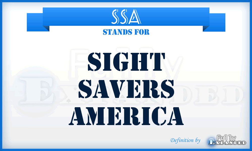 SSA - Sight Savers America