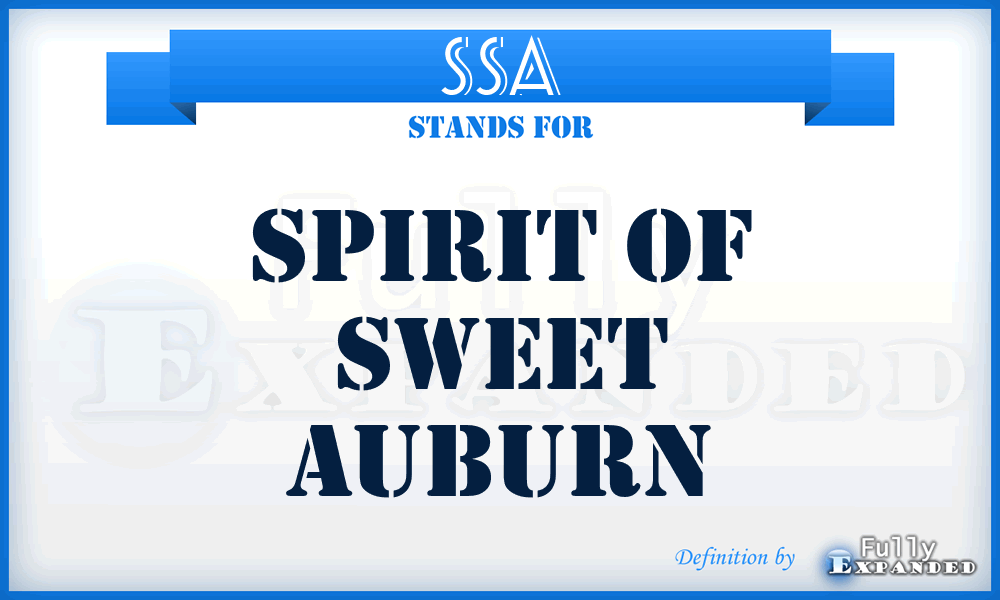 SSA - Spirit of Sweet Auburn