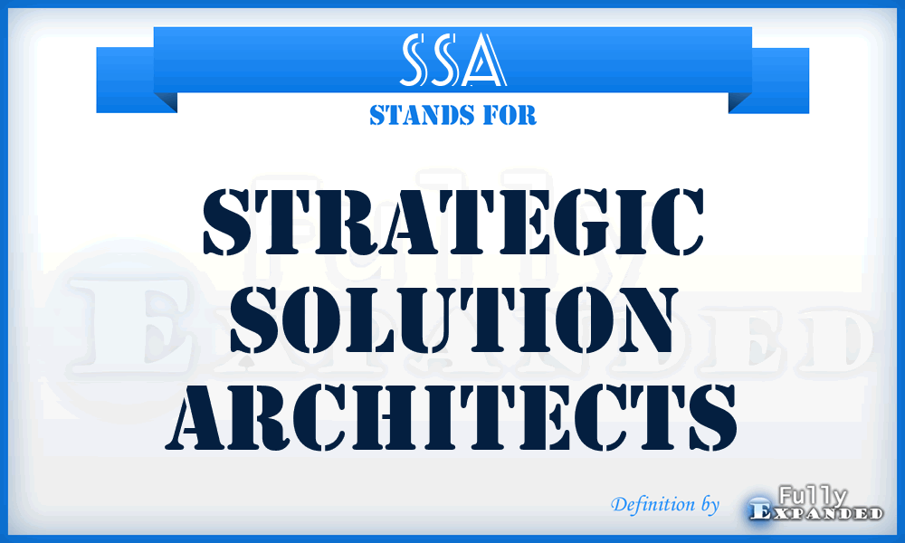 SSA - Strategic Solution Architects