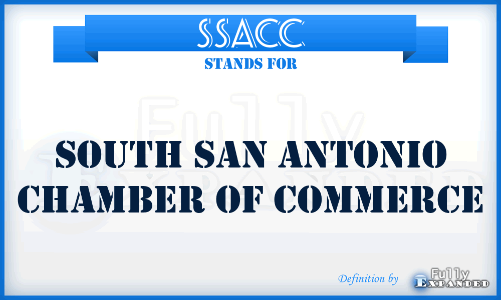 SSACC - South San Antonio Chamber of Commerce
