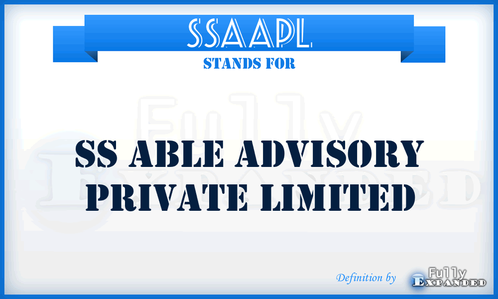 SSAAPL - SS Able Advisory Private Limited