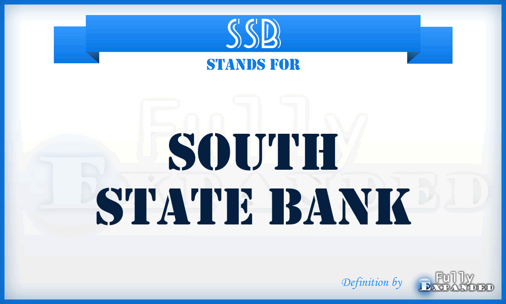 SSB - South State Bank