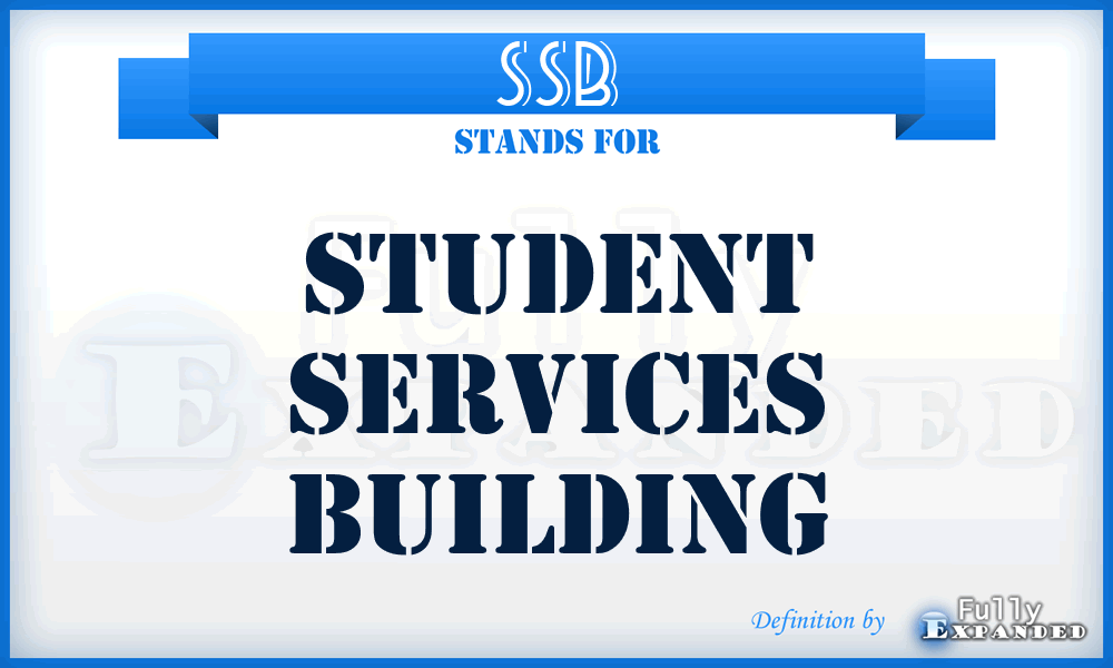 SSB - Student Services Building