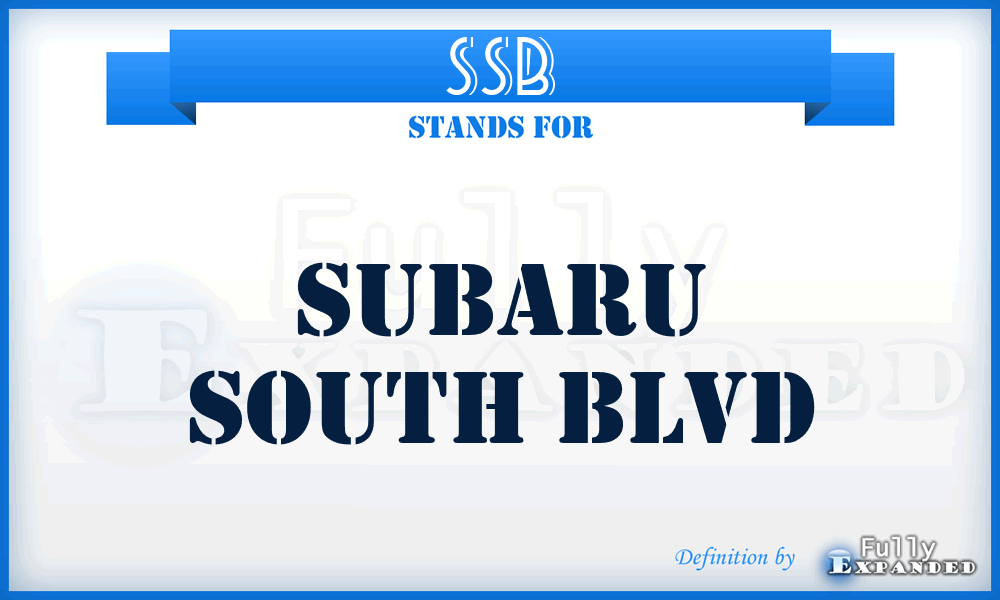 SSB - Subaru South Blvd