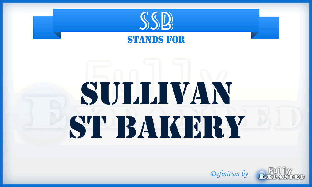 SSB - Sullivan St Bakery