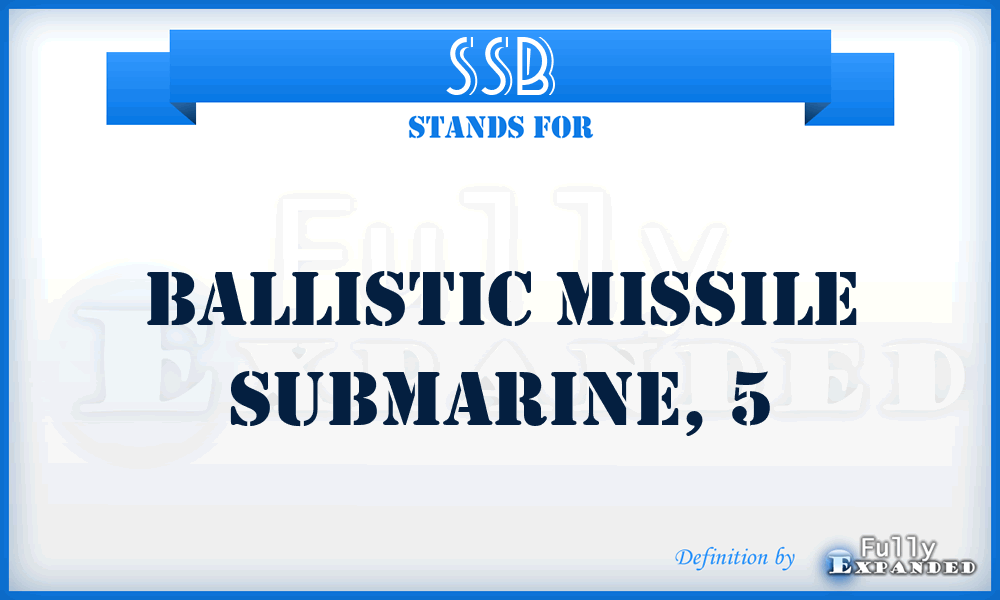 SSB - ballistic missile submarine, 5