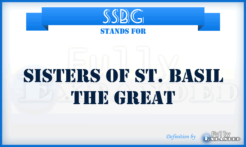 SSBG - Sisters of St. Basil the Great