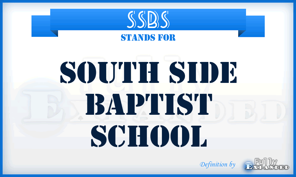 SSBS - South Side Baptist School