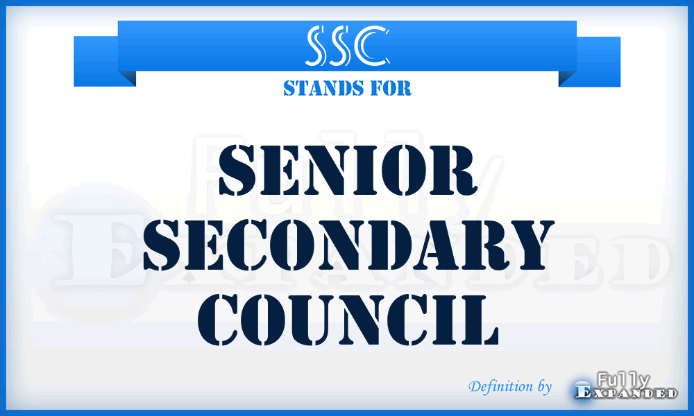 SSC - Senior Secondary Council