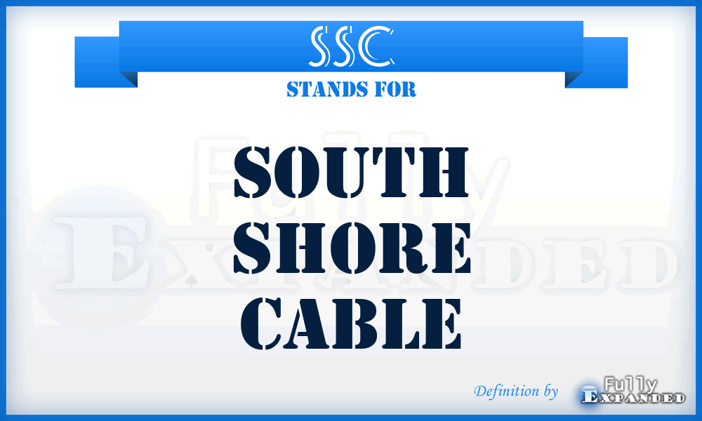 SSC - South Shore Cable