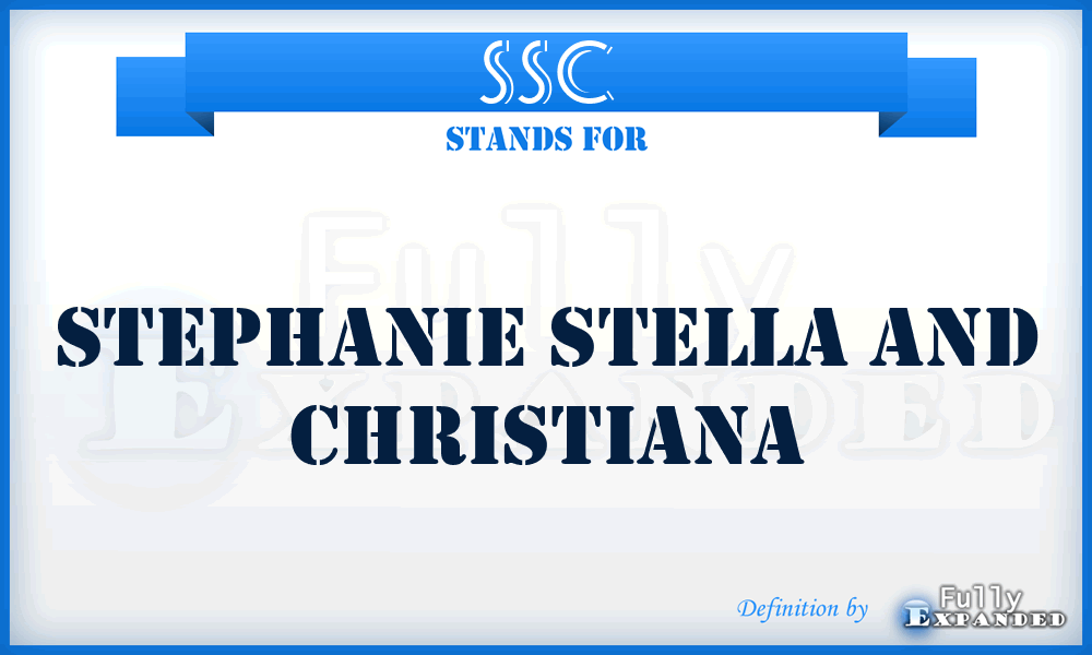 SSC - Stephanie Stella And Christiana