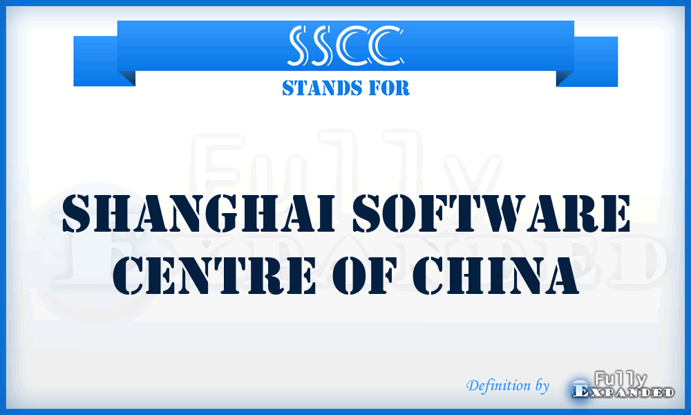 SSCC - Shanghai Software Centre of China