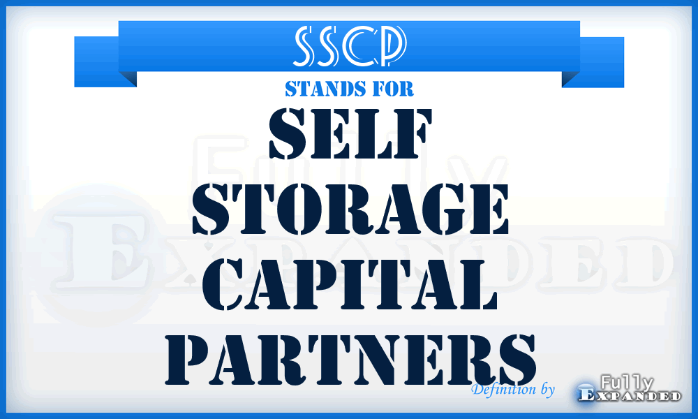 SSCP - Self Storage Capital Partners