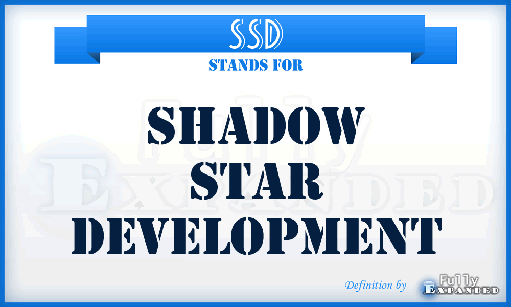 SSD - Shadow Star Development